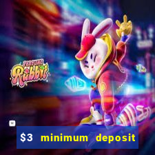 $3 minimum deposit casino canada