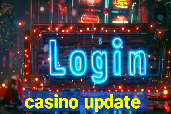 casino update