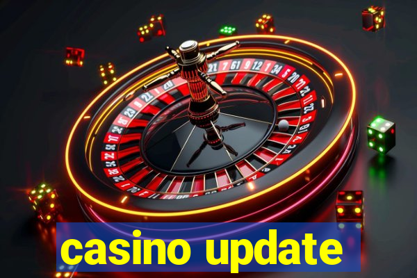 casino update