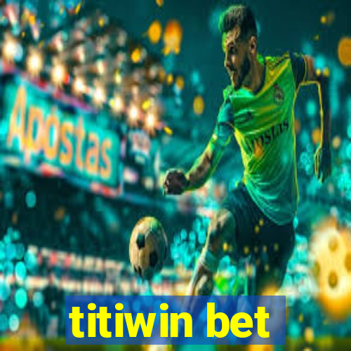 titiwin bet