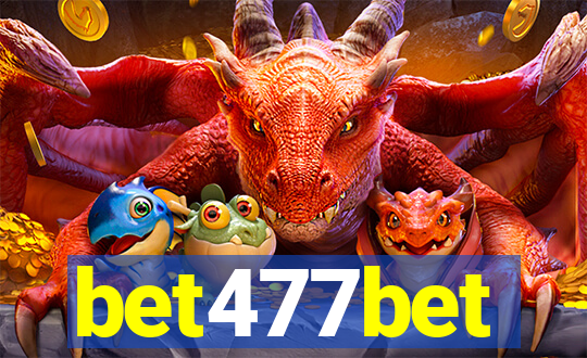 bet477bet