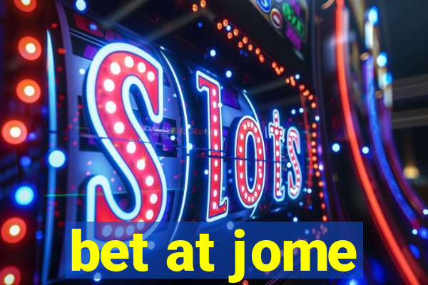 bet at jome