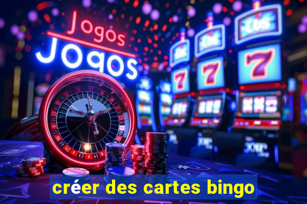 créer des cartes bingo