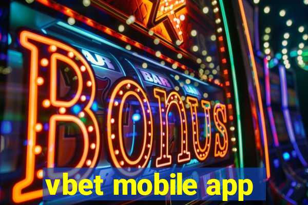 vbet mobile app