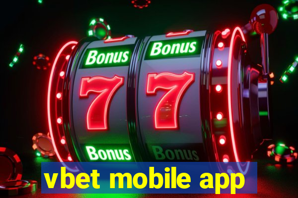 vbet mobile app