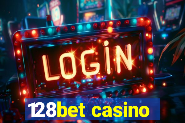 128bet casino