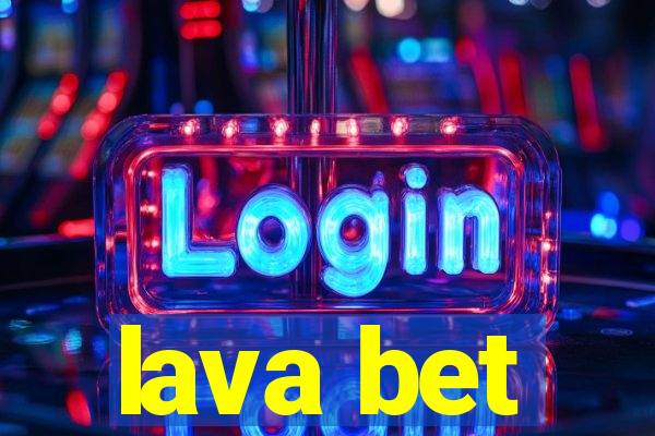 lava bet