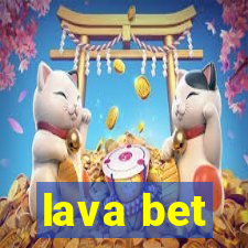 lava bet