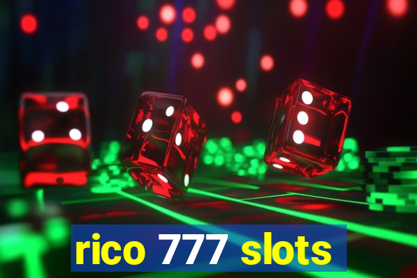 rico 777 slots