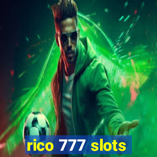 rico 777 slots