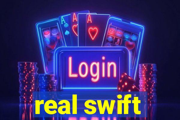 real swift