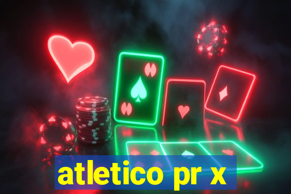 atletico pr x