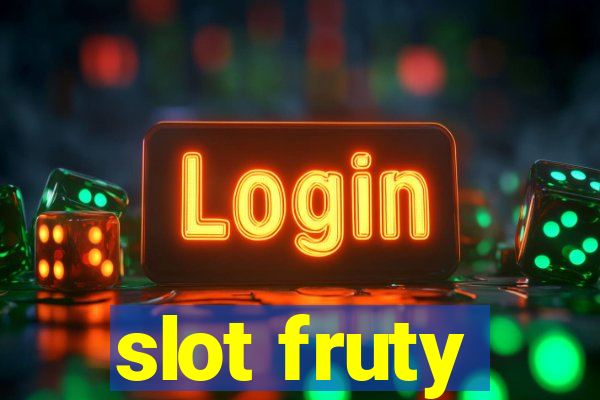 slot fruty