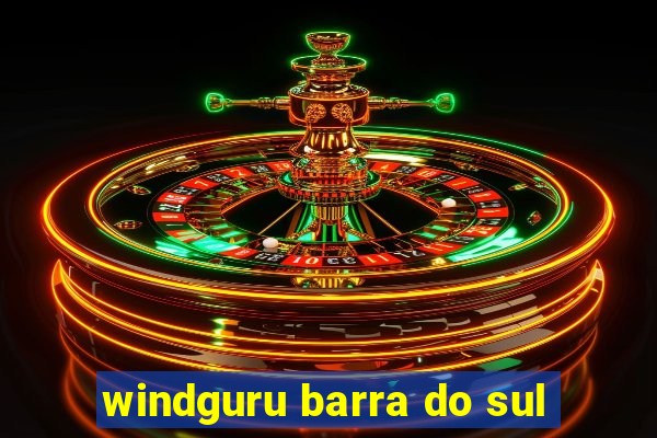 windguru barra do sul