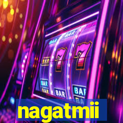 nagatmii