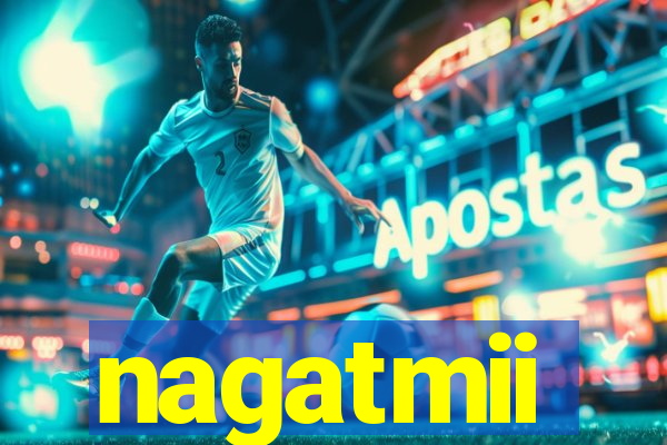 nagatmii