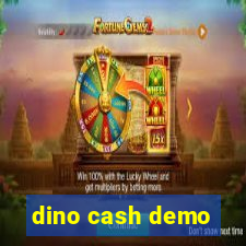 dino cash demo