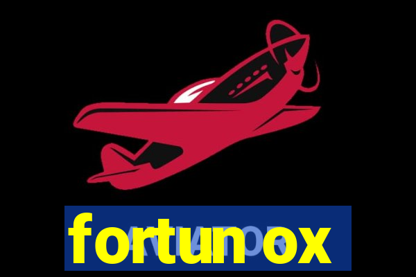 fortun ox