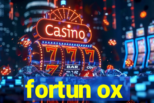 fortun ox