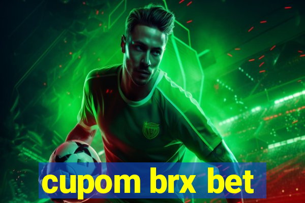 cupom brx bet