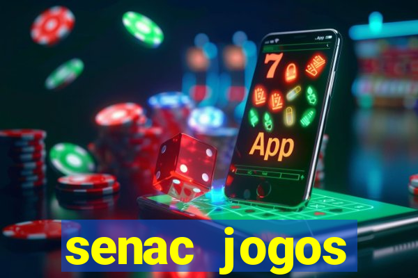 senac jogos digitais bacharelado