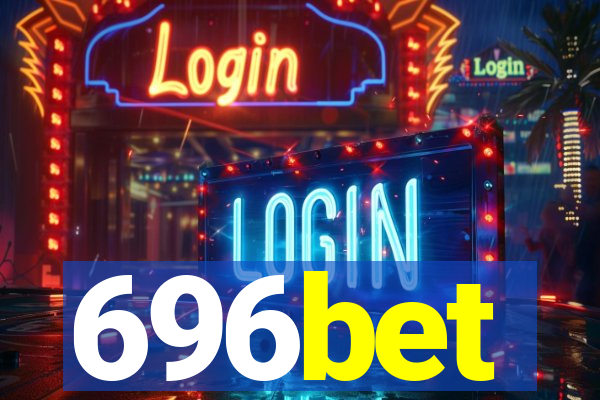 696bet