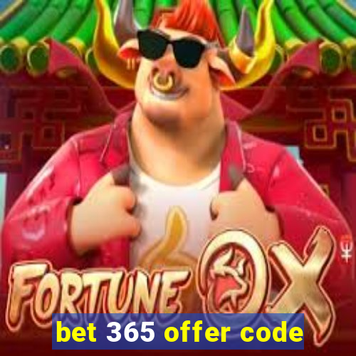 bet 365 offer code