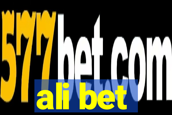 ali bet