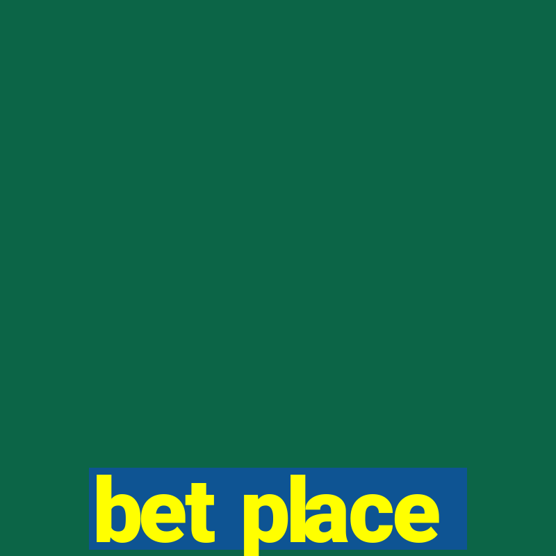 bet place