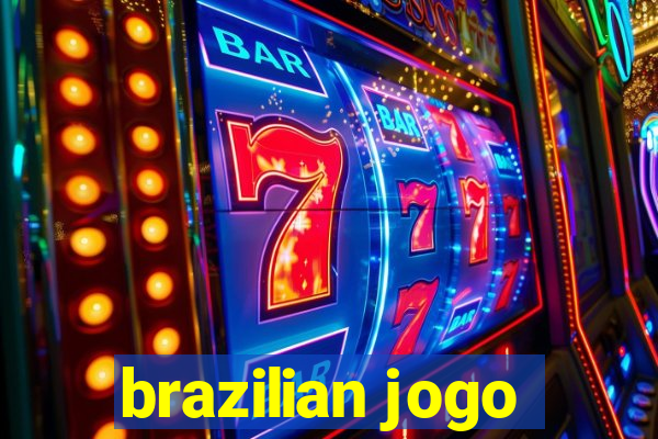 brazilian jogo