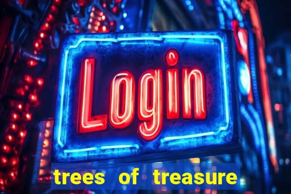 trees of treasure slot demo