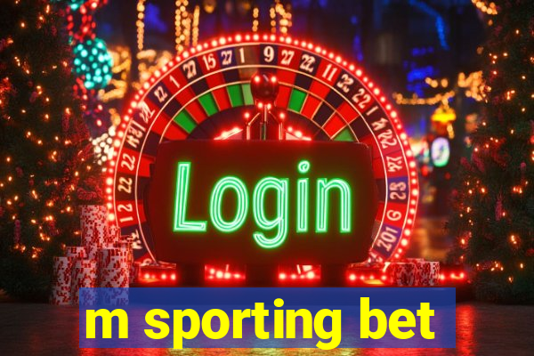 m sporting bet