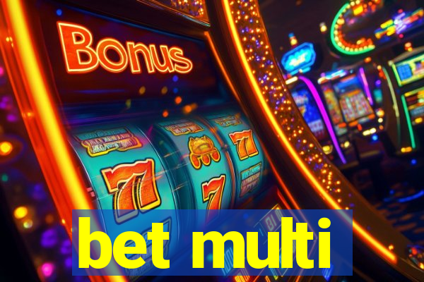 bet multi