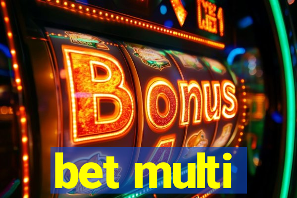 bet multi