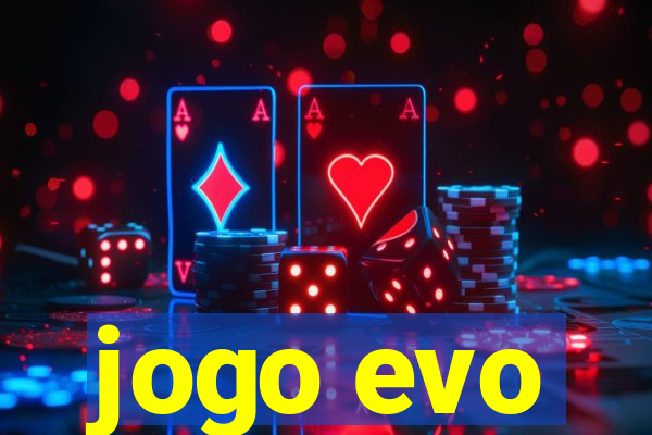 jogo evo