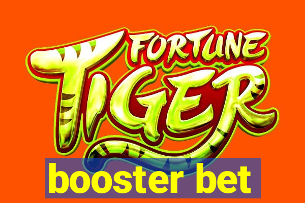 booster bet