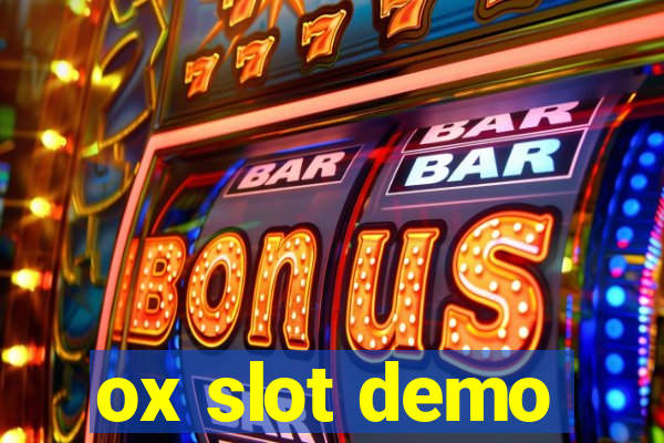 ox slot demo