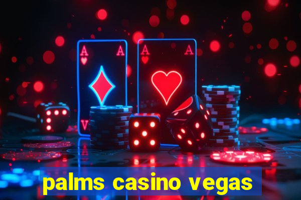 palms casino vegas