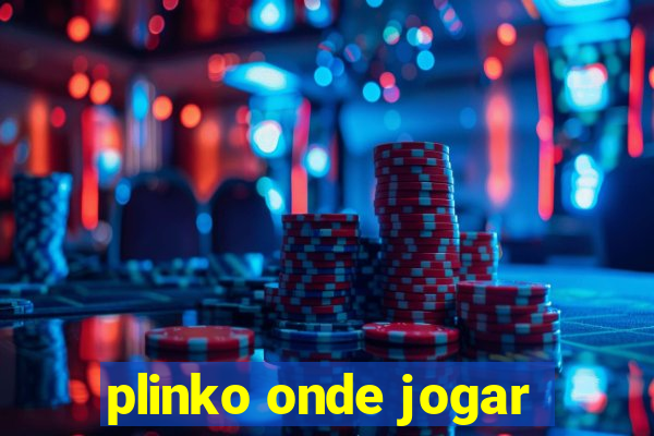 plinko onde jogar