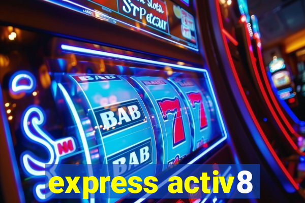 express activ8