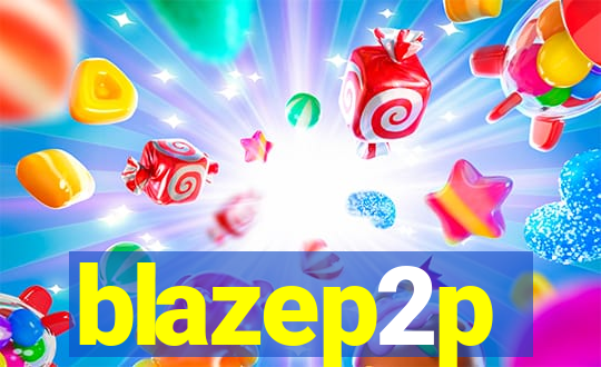 blazep2p