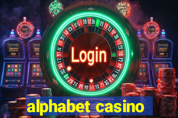 alphabet casino