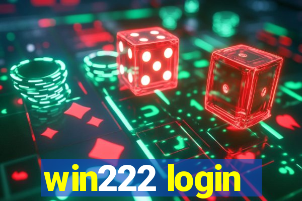 win222 login