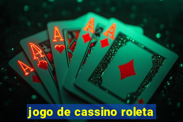 jogo de cassino roleta