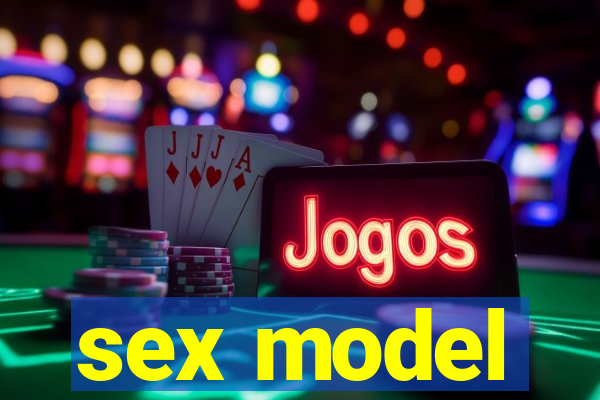 sex model