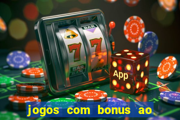 jogos com bonus ao se cadastrar