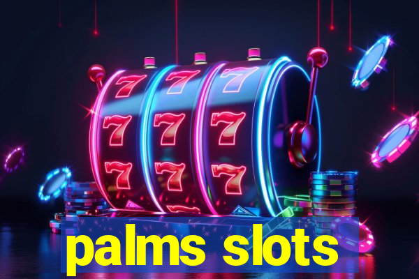 palms slots