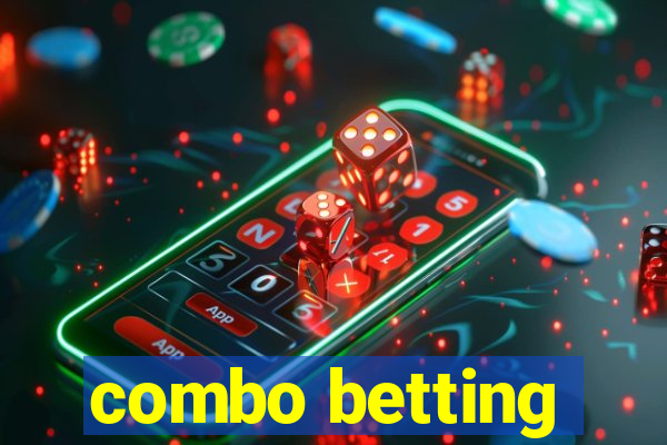 combo betting