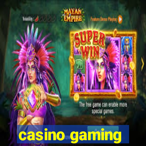 casino gaming