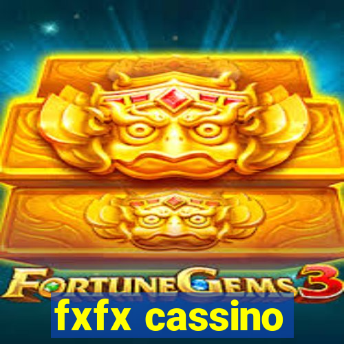 fxfx cassino